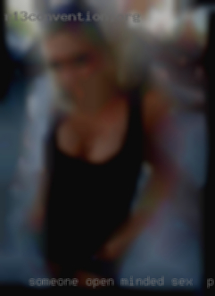 Someone open minded sex in public clubs and down to explore. Someone open minded sex in public clubs and down to explore.
