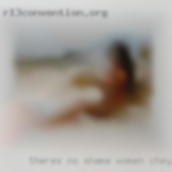 There's women Cheyenne no shame in pleasure. There's women Cheyenne no shame in pleasure.